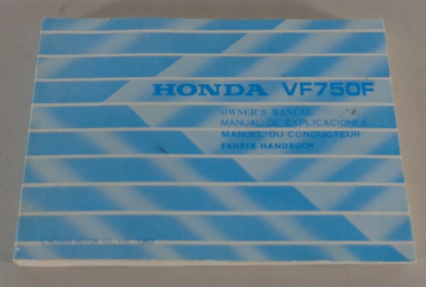 Betriebsanleitung / Owner´s Manual Honda VF750F / VF 750 F Stand 1983