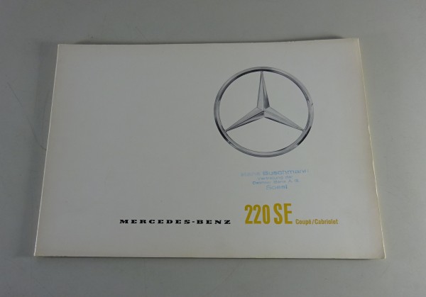 Prospekt / Broschüre Mercedes-Benz W111 | 220 SE Cabrio / Coupé Stand 01/1962