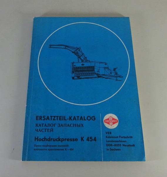Teilekatalog / Ersatzteilliste Hochdruckpresse K 454 Stand 1986
