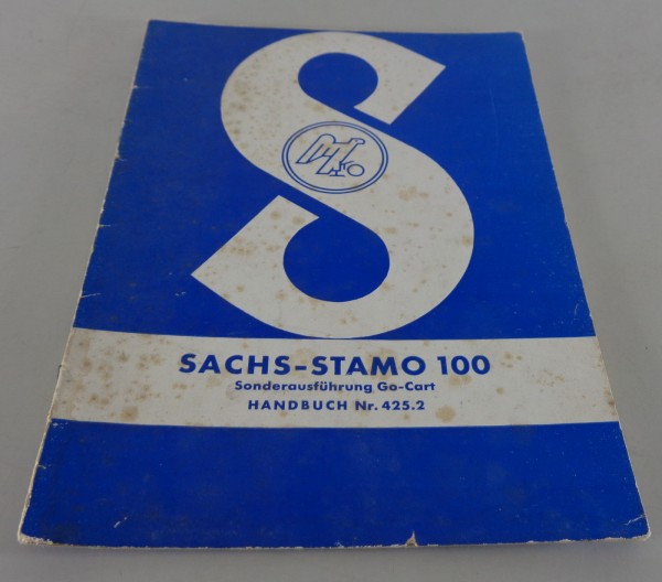 Betriebsanleitung / Handbuch Sachs Motor Stamo 100 Ausführung Go-Cart von 1960