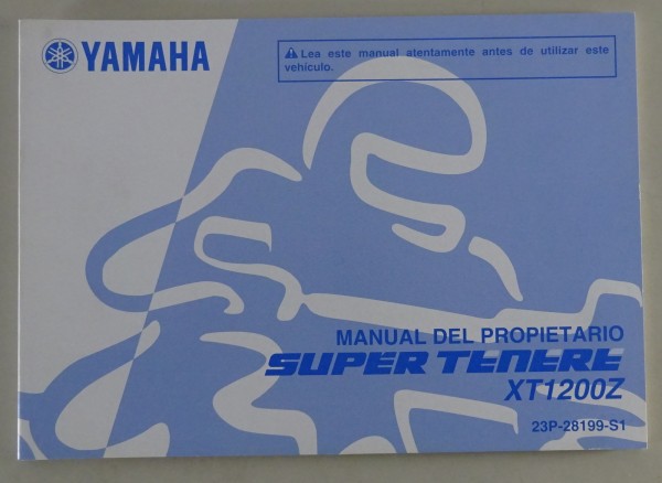 Manual del Propietario Yamaha Super Tenere XT 1200 Z Stand 07/2010 spanisch