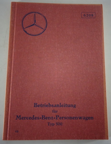 Betriebsanleitung / Handbuch Mercedes Benz W08 500 N Stand 05/1938