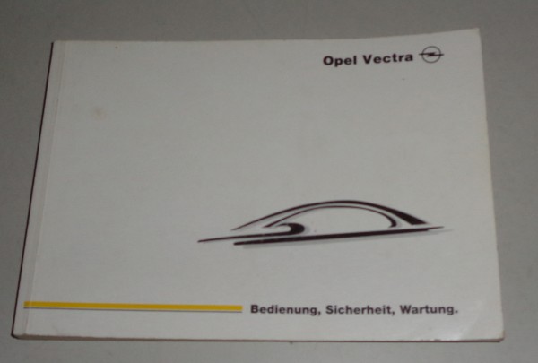 Betriebsanleitung / Handbuch Opel Vectra B Stand 10/1999