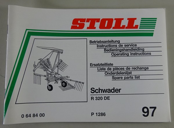 Teilekatalog / Betriebsanleitung Stoll Schwader R 320 DE Stand 1997