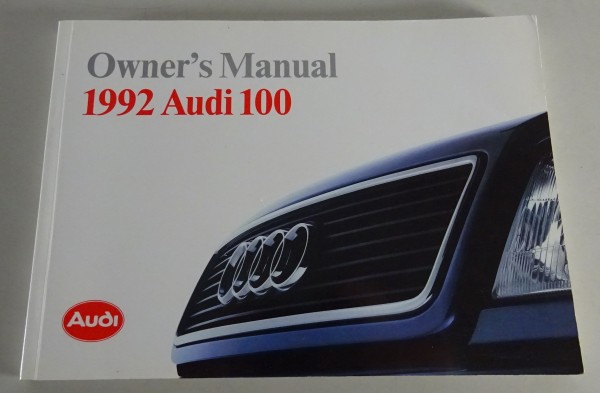 Owner´s Manual / Handbook Audi 100 C4 US-Modell Modelljahr 1992 Stand 07/1991