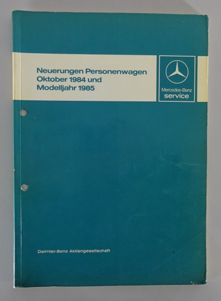Werkstatthandbuch Mercedes Benz R107 W123 W126 W201 Neuerungen ab 1984 / 1985