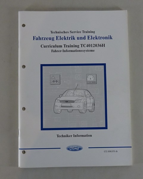 Technische Information Training Einführung Ford Fahrer-Informationssysteme