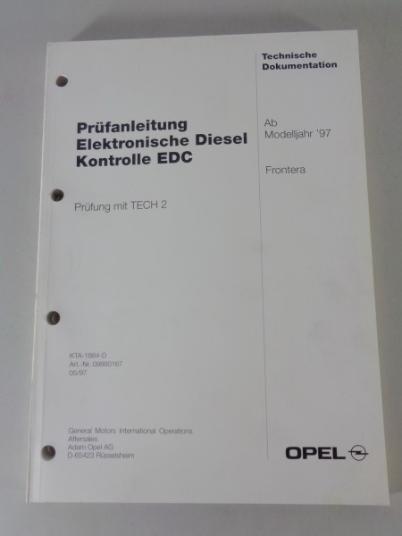 Werkstatthandbuch Prüfanleitung Opel Frontera A Elektronische Diesel Kontrolle