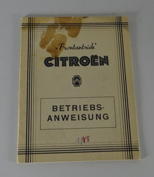 Betriebsanleitung / Handbuch Citroen 11 CV Traction Avant Stand 12/1948