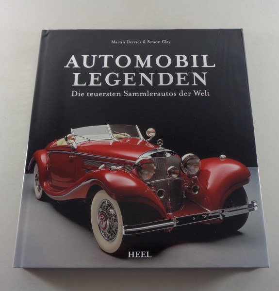 Bildband: Automobil Legenden - Die teuersten Sammlerautos ...