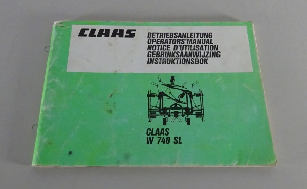 Betriebsanleitung / Handbuch Claas W 740 SL Stand 02/1991