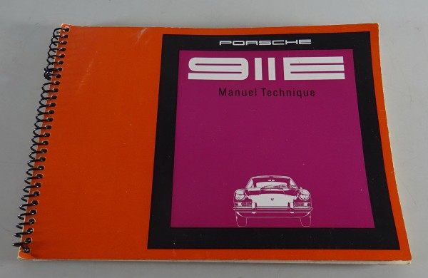 Manuel d'utilisation / manuel Porsche 911 E 2,0l 140 PS Stand 10/1968