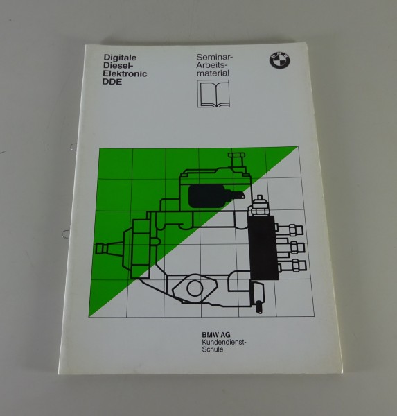 Schulungsunterlage BMW 3er E30 324 td Digitale Diesel Elektronik DDE von 06/1987