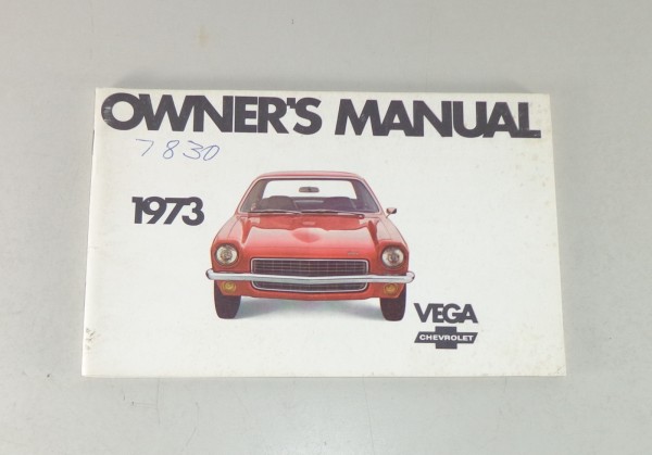 Owner's Manual / Betriebsanleitung Chevrolet Vega Stand 1973