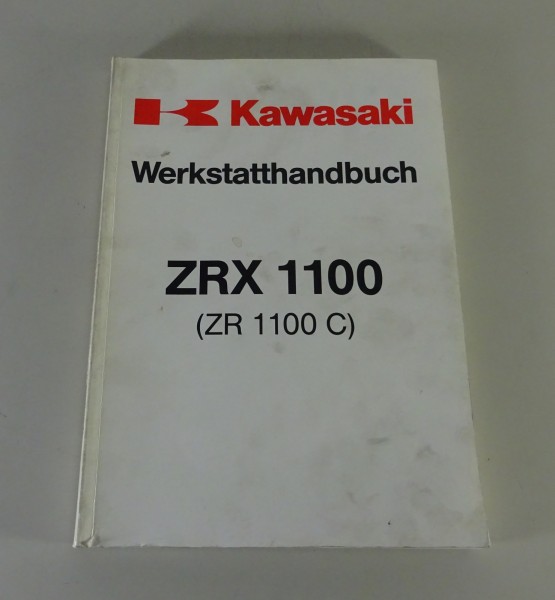 Werkstatthandbuch / Reparaturanleitung Kawasaki ZRX 1100 (ZR 1100 C) von 02/1997