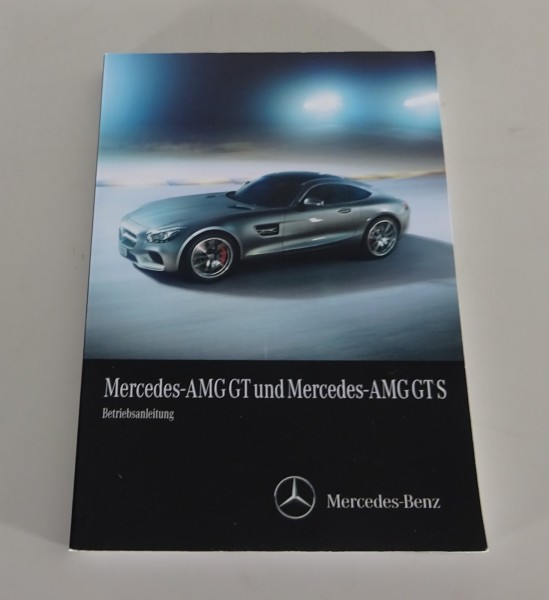 Betriebsanleitung / Handbuch Mercedes-AMG GT / GTS Typ C 190 Stand 2015