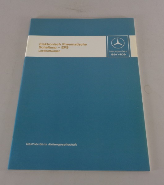 Werkstatthandbuch Mercedes Benz LKW Elektronisch Pneumatische Schaltung EPS 1986