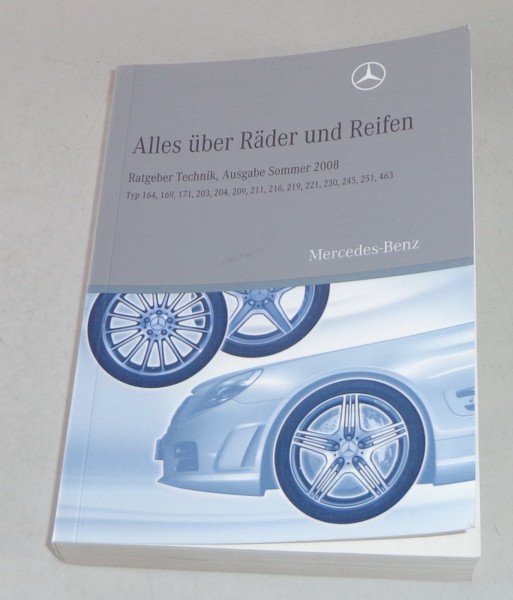 Handbuch Räder + Reifen Mercedes Benz 164 / 169 / 203 etc. Stand 2008