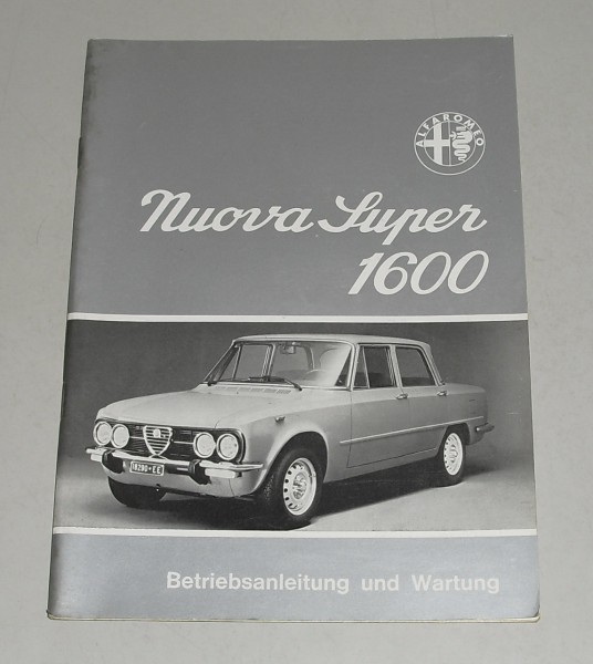 Betriebsanleitung / Handbuch Alfa Romeo Giulia Nuova Super 1600 von 9/1974