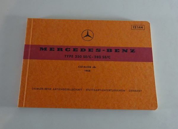 Bildkatalog Teilekatalog Mercedes W111 Coupe + Cabrio 250 + 280 SE/C Stand 1968