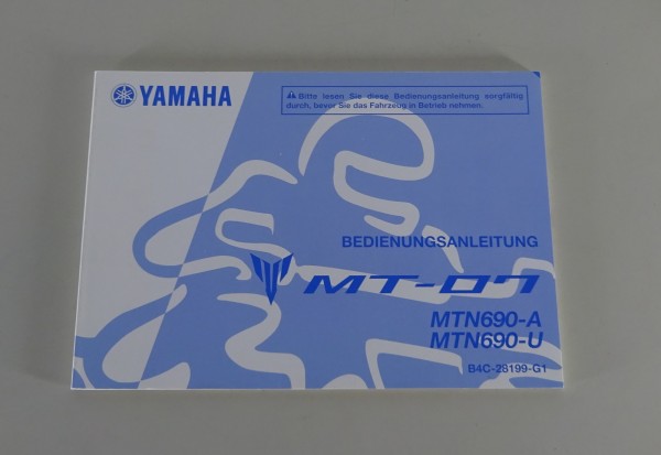 Betriebsanleitung / Handbuch Yamaha MT-07 MTN 690-A / MTN 690-U Stand 08/2018