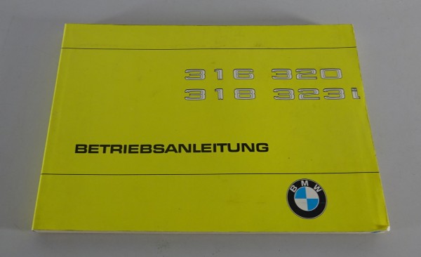 Betriebsanleitung BMW 3er E21 316 / 318 / 320 / 323i Stand 07/1979