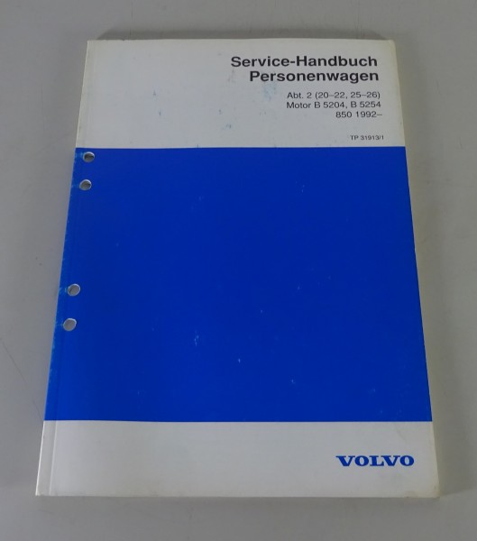 Werkstatthandbuch / Service Handbuch Volvo 850 Motor B 5204 / B 5254 ab 1992