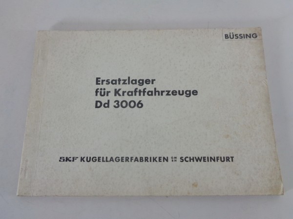 Teilekatalog Büssing Ersatzlager für Kraftfahrzeuge Dd 3006 Stand 03/1954