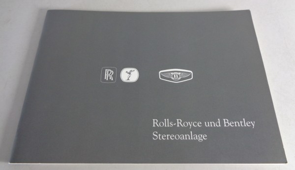 Betriebsanleitung Rolls Royce und Bentley Stereoanlage von 05/2000