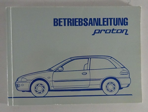 Betriebsanleitung / Handbuch Proton Satria 300 Stand 1996