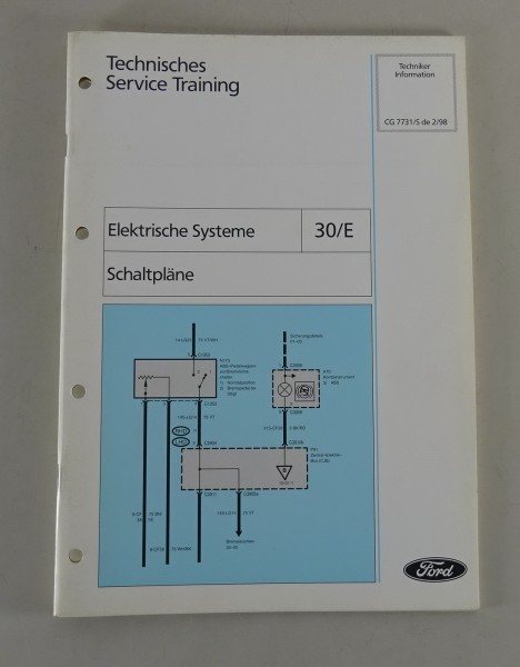 Technische Information Training Ford Elektrische Systeme- Schaltplan Stand 02/98