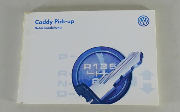 Betriebsanleitung / Handbuch VW Caddy Pick-up Typ 9U von 08/1996
