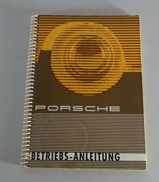 Betriebsanleitung / Handbuch Porsche 356 B 1600 / 1600 S Stand 01/1960 Original