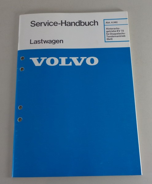 Werkstatthandbuch Volvo LKW Hinterachsgetriebe EV72 für Tandemantrieb (6x4) 1983