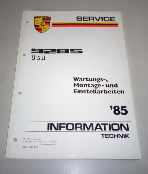 Werkstatthandbuch / Wartung- und Einstellungen Porsche 928 S USA Modell 1985