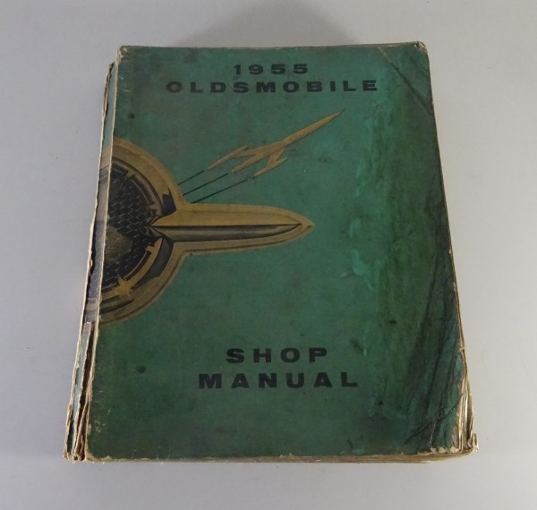 Werkstatthandbuch / Workshop Manual Oldsmobile 88 / Super 88 / 98 Series '1955