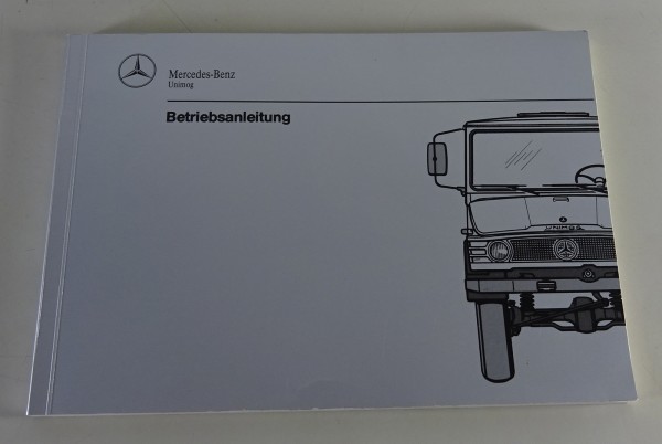 Betriebsanleitung Mercedes-Benz Unimog Typ 421 U 600 / L / T Stand 08/1991