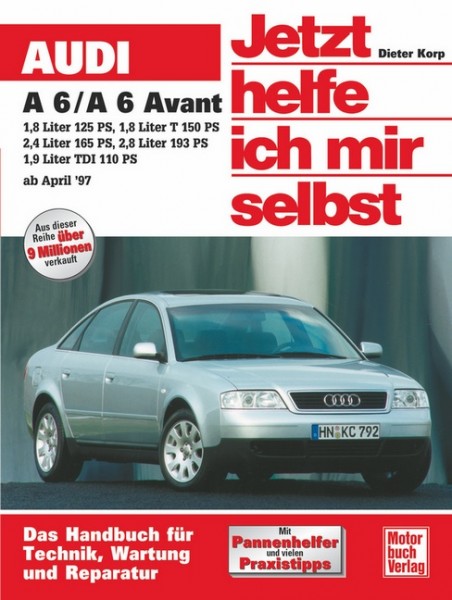 Reparaturanleitung Audi A6 / A6 Avant ab 1997 - Jhims Band 216