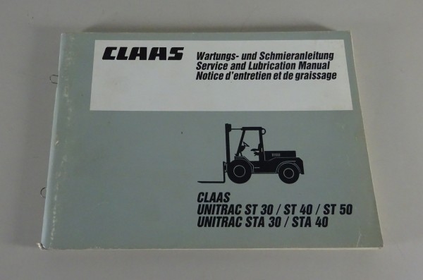 Wartungsanleitung Claas Unitrac ST 30 / 40 / 50 + STA 30 / 40 Stand 03/1989