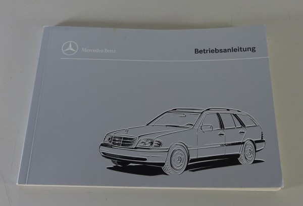 Betriebsanleitung Mercedes C-Klasse T-Modell S202 C 180 / 200 / 230 / 220 Diesel