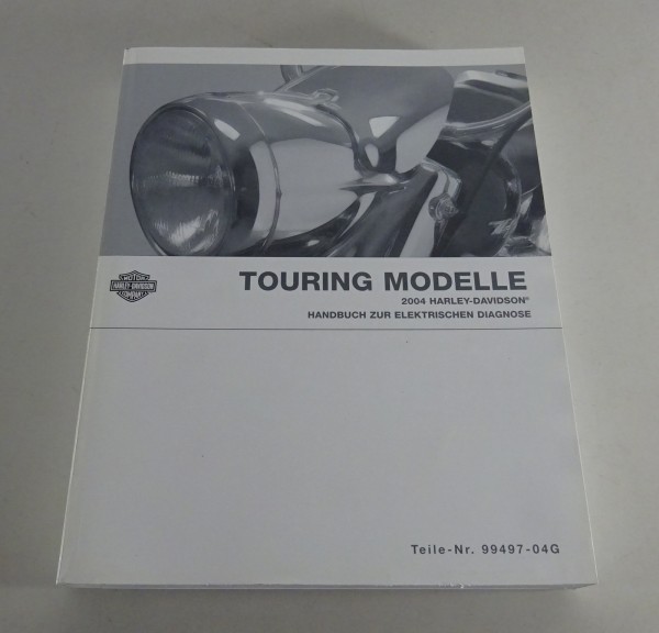 Diagnosehandbuch Harley Davidson Touring Modelle 2004 Stand 08/2003