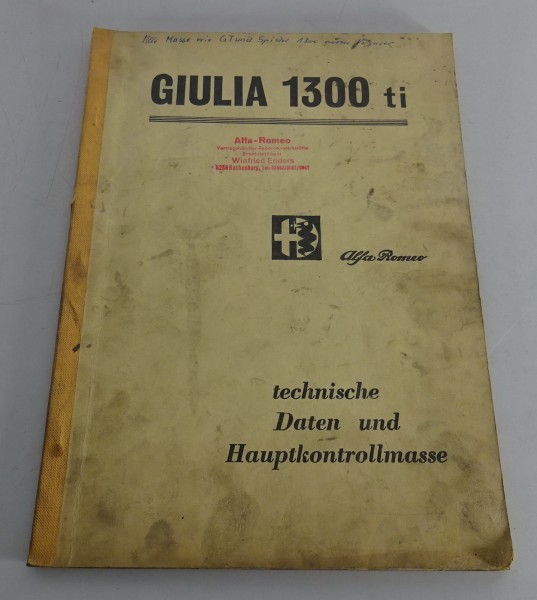 Werkstatthandbuch Technische Daten Prüfwerte Alfa Romeo Giulia 1300 ti v. 9/1966