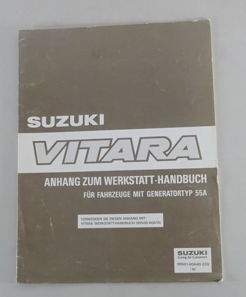 Werkstatthandbuch Nachtrag Suzuki Vitara Fahrzeuge mit Generatortyp 55A von 1991