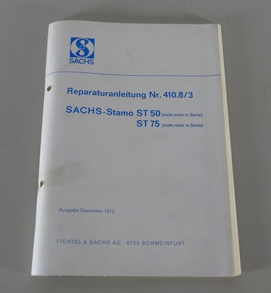 Reparaturanleitung Sachs-Stamo ST 50 / ST 75 Stand 12/1972