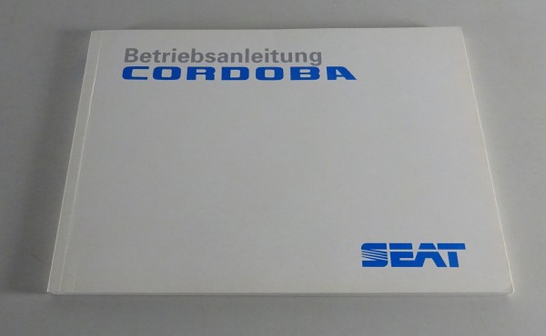 Betriebsanleitung / Handbuch Seat Cordoba Stand 1993