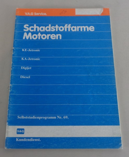 Werkstatthandbuch / Selbststudienprogramm 69 VW Golf II Schadstoffarme Motoren