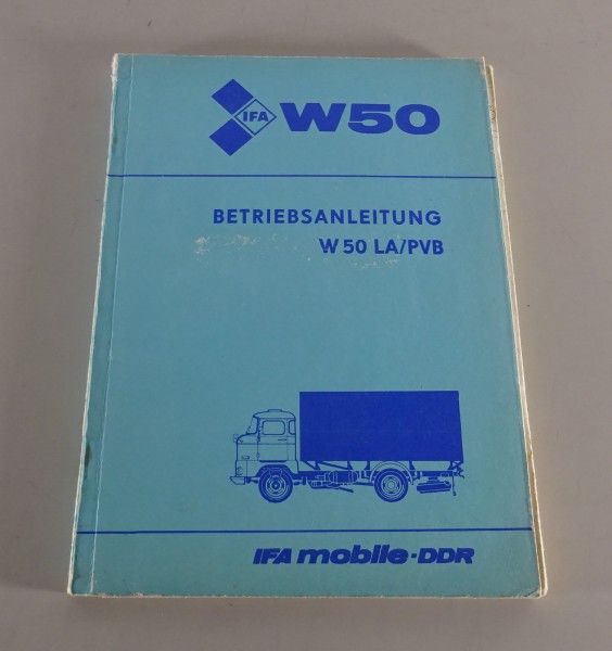 Betriebsanleitung / Handbuch IFA W50 LA / PVB Allradpritsche Stand 08/1985