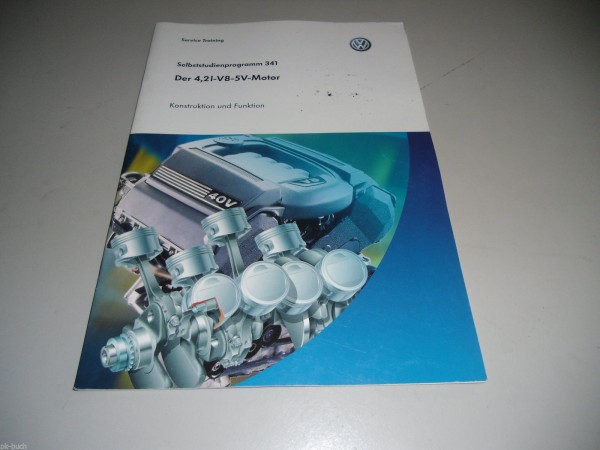 Selbststudienprogramm SSP 341 VW 4,2 Liter V8 5V Motor Touareg Phaeton 08/2005