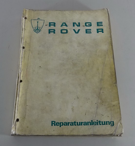 Werkstatthandbuch / Reparaturhandbuch Range Rover Stand 1977
