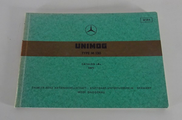 Bildkatalog Mercedes-Benz Unimog Vergaser-Motor Typ M 130 Stand 05/1971